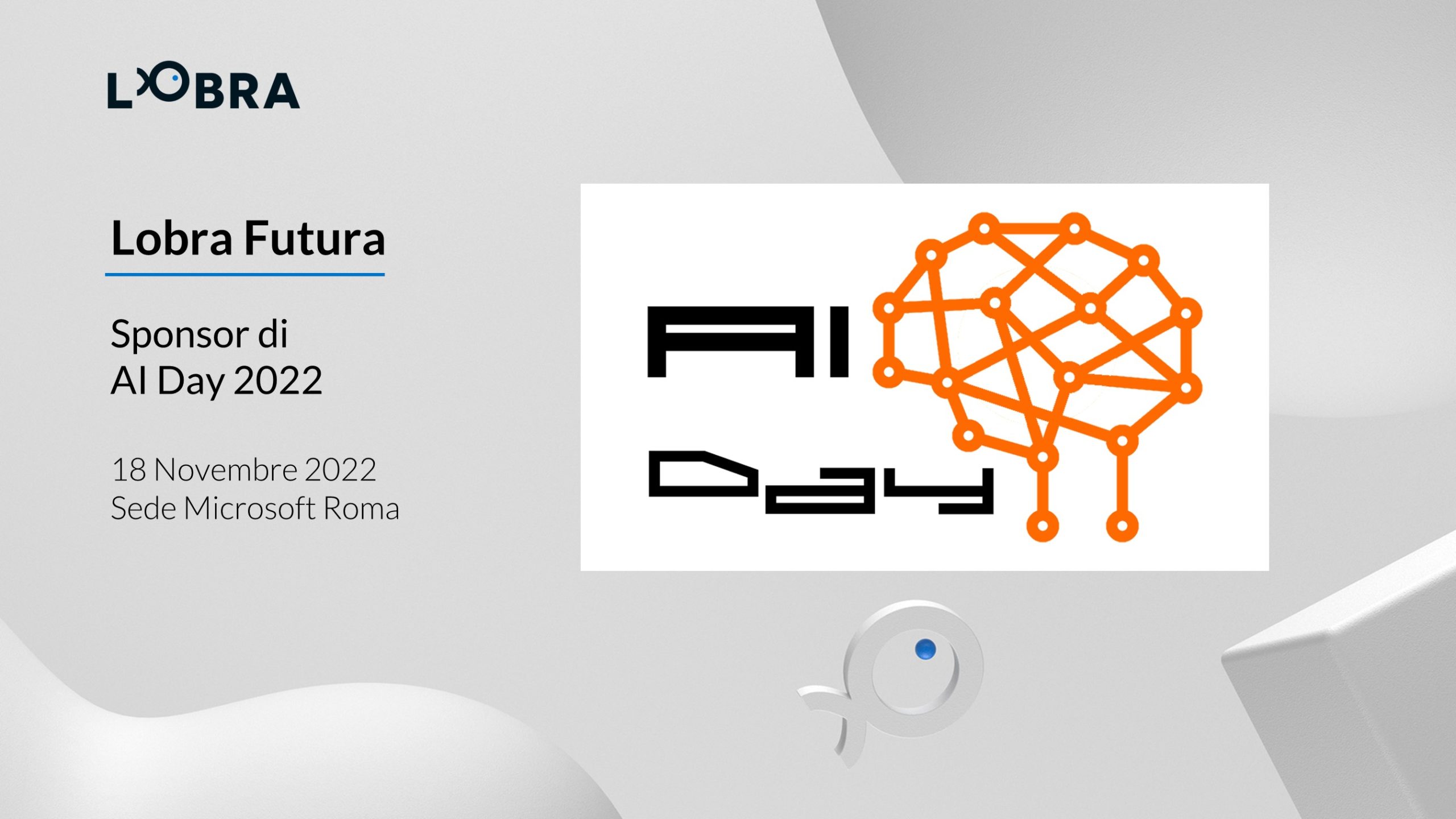 Lobra Futura nuovamente sponsor di AI Day 2022